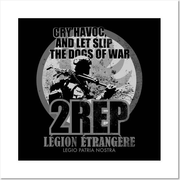 Légion Étrangère 2 REP (French Foreign Legion Paratrooper) (distressed) Wall Art by TCP